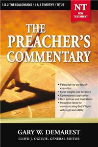 Preacher's Commentary - Vol. 32: 1 and 2 Thessalonians / 1 and 2 Timothy / Titus: 32