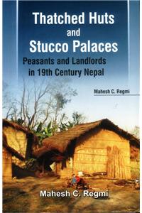 Thatched Huts & Stucco Palaces