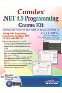 Comdex .Net 4.5 Programming Course Kit