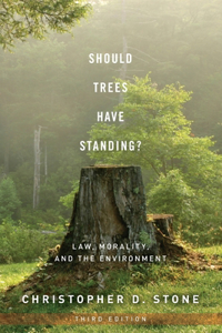 Should Trees Have Standing?