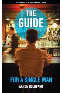 Guide for a Single Man