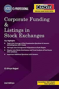 Taxmann's CRACKER for Corporate Funding & Listing in Stock Exchanges - Covering Topic-wise Past Exam Questions & Sub-topic wise Arrangement of Questions | CS Professional | New Syllabus