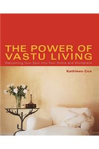 Power of Vastu Living