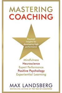 Mastering Coaching