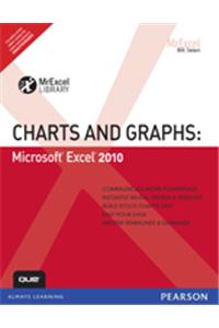 Charts and Graphs : Microsoft Excel 2010