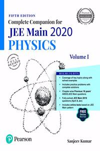 Complete Companion for JEE Main 2020 Physics Volume 1 | Previous 18 Year's AIEEE/JEE Mains Questions | Fifth Edition | By Pearson
