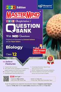 Master Mind Biology CBSE Class 12 Question Bank. 1400+ Questions based on Latest Pattern for 2023 Examination.