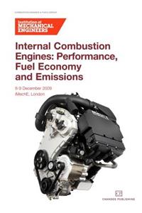 Internal Combustion Engines: Performance, Fuel Economy and Emissions