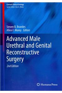 Advanced Male Urethral and Genital Reconstructive Surgery