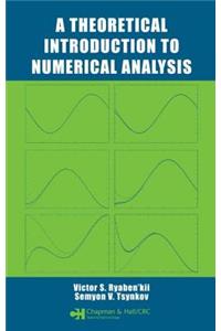 A Theoretical Introduction to Numerical Analysis