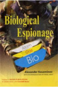 Biological Espionage