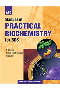 Manual of Practical Biochemistry for Bds (N-110)