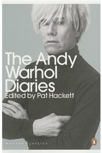 The Andy Warhol Diaries Edited by Pat Hackett