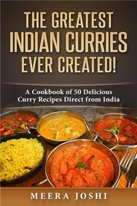 Greatest Indian Curries Ever Created!