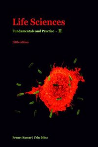 Pathfinder Life Science Fundamentals and Practice Part II by Pranav Kumar (Fifth Revised Edition)