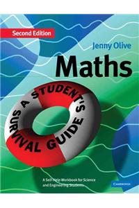 Maths: A Student's Survival Guide