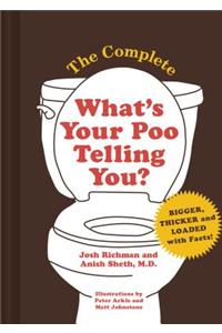 Complete What's Your Poo Telling You