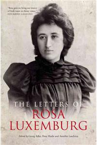 The Letters of Rosa Luxemburg