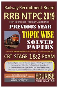 Railway Recruitment Board RRB NTPC 2019 Non Technical Popular Categories Previous Year Topic Wise Solved Papers CBT Stage 1 & 2 Exam