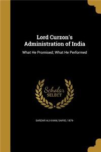 Lord Curzon's Administration of India