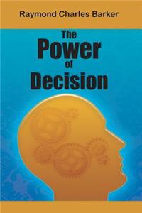 Power of Decision