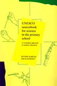 Unesco Soucebook For Science In The Primary School