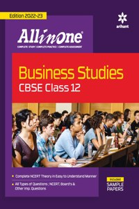 CBSE All In One Business Studies Class 12 2022-23 Edition