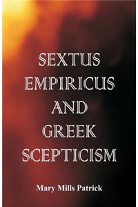 Sextus Empiricus and Greek Scepticism