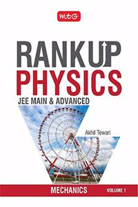 Rank Up Physics JEE Main & Advanced Mechanics: Vol. 1