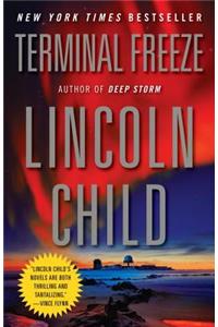 Terminal Freeze: A Novel