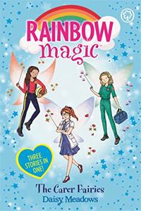 Rainbow Magic: The Carer Fairies