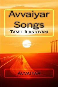 Avvaiyar Songs: Tamil Ilakkiyam