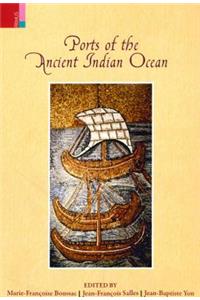 Ports of the Ancient Indian Ocean