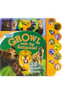 Growl with the Animals!