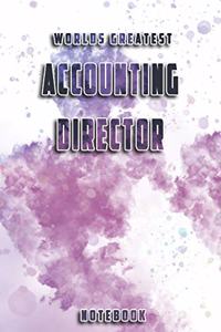 World Greatest Accounting Director Notebook