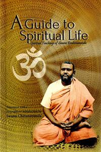 A Guide to Spiritual Life: Spiritual Teachings of Swami Brahmananda