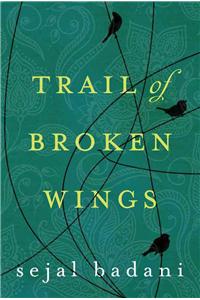 Trail of Broken Wings