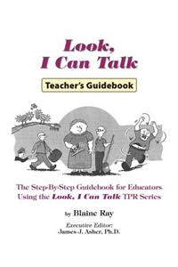 Look, I Can Talk: Teacher's Guidebook