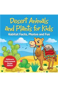 Desert Animals and Plants for Kids