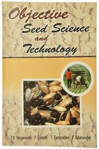 Objective Seed Science and Technology