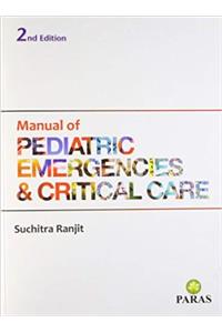 Manual Of Paediatric Emergencies & Critical Care