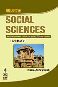 Inquisitive Social Sciences for Class 6 (2019 Exam)