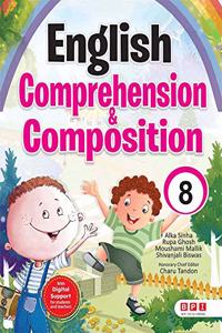 English Comprehension & Composition 8- (FOR Class 8)