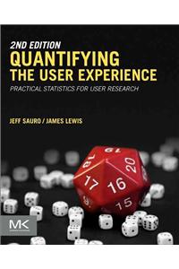 Quantifying the User Experience: Practical Statistics for User Research