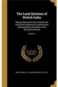 The Land Systems of British India