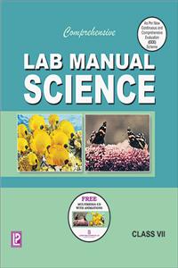 Comprehensive Lab Manual Science Vii