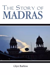 Story of Madras