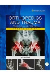 Orthopedics and Trauma: Principles and Practice 2/e