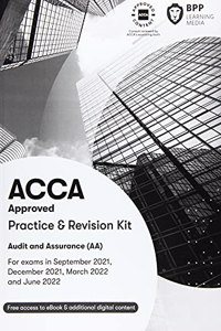 ACCA Audit and Assurance: Practice and Revision Kit