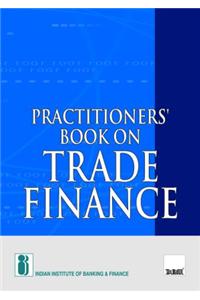 Practitioners Book On Trade Finance